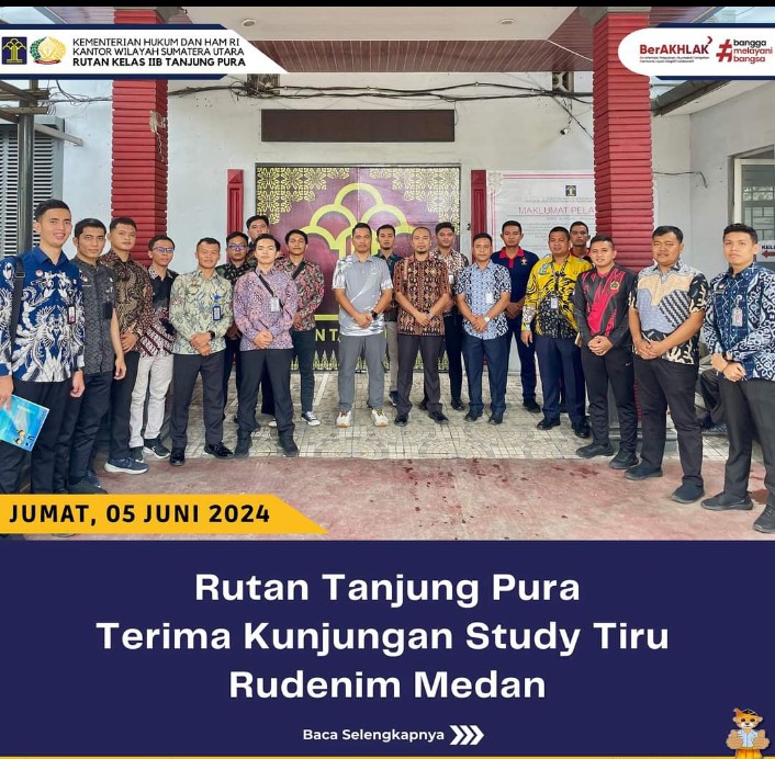 Rutan Tanjung Pura Terima Kunjungan Study Tiru Rudenim Medan